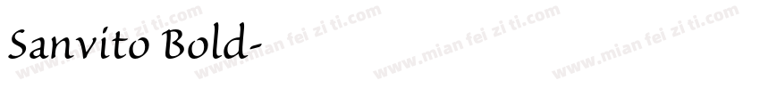 Sanvito Bold字体转换